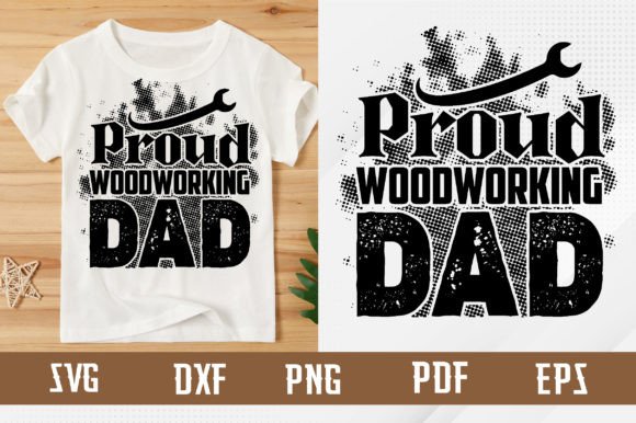 Download Proud Woodworking Dad Svg Design - Woodworking Collection