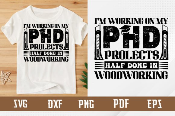 Download P.h.d Projects in Woodworking Svg Design - Woodworking Collection