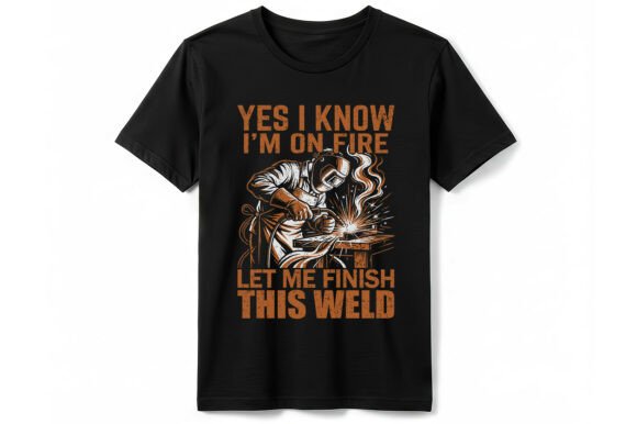 Download Funny Welder on Fire T-shirt - Funny Collection